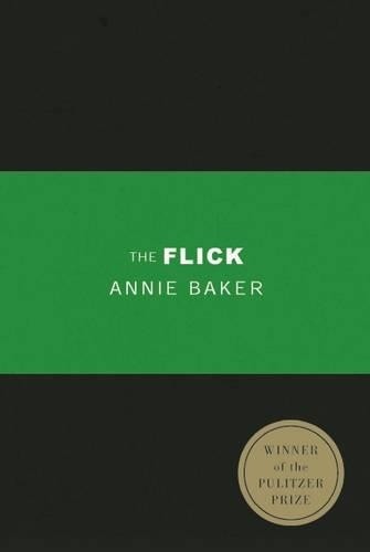 Annie Baker The Flick (TCG Edition) (Paperback)Another great item from Rarewaves USA | Free delivery!