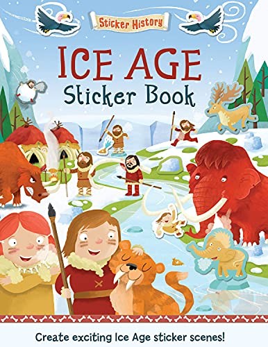 Ice Age (Sticker History) by George, Joshua Book The Fast Free ShippingFREE US DELIVERY | ISBN: 1784453021 | Quality Books