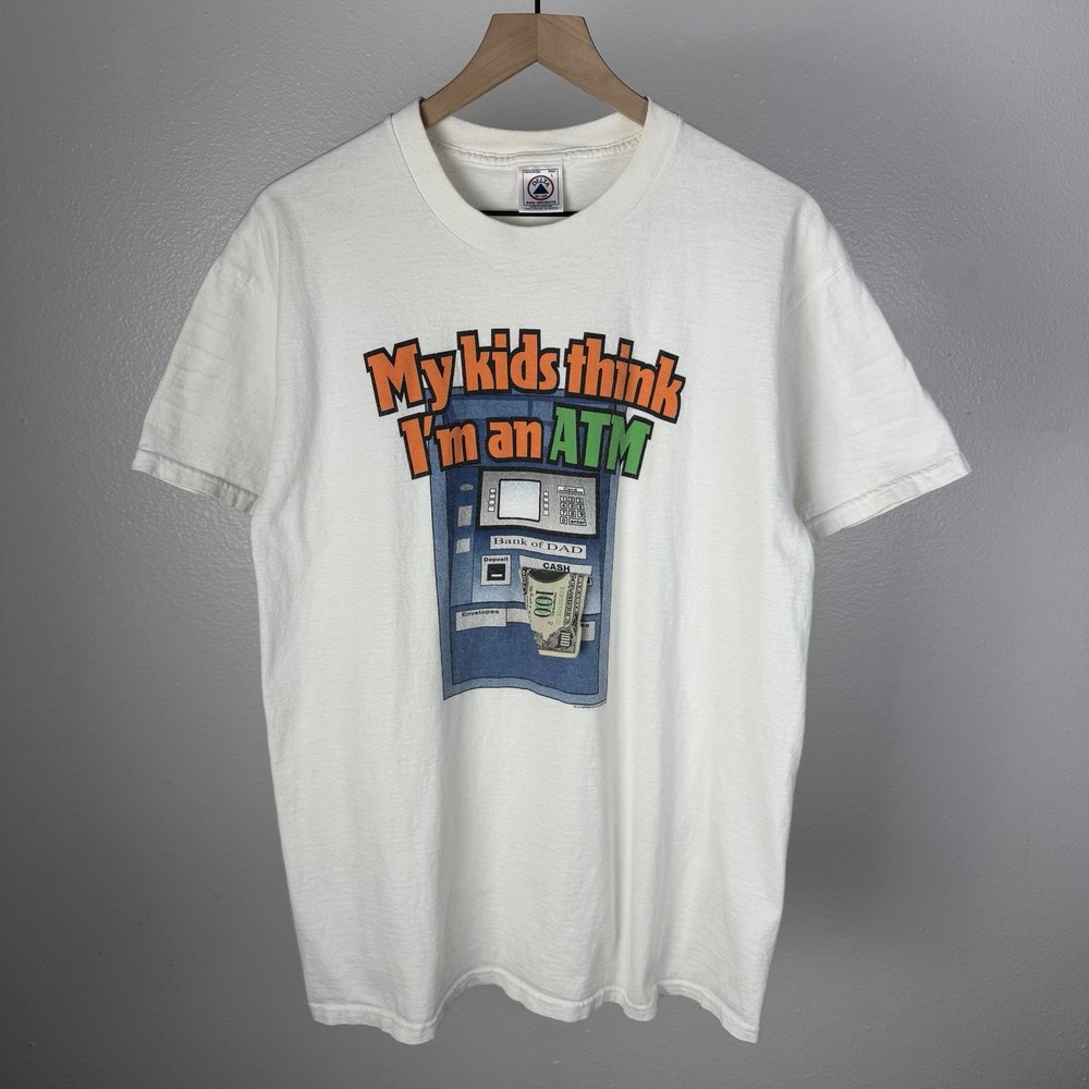 My Kids Think I'm an ATM Vintage Graphic Funny Parody Humor 90’s T Shirt Large