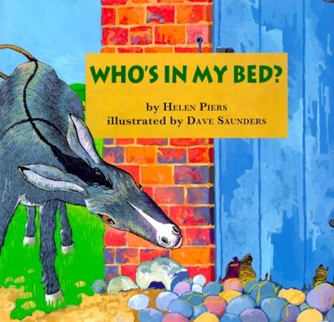 Who's in My Bed by Piers, Helen, Good Book