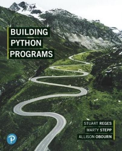 Stuart Reges Marty Stepp Allison Obourn Building Python Programs (Paperback)