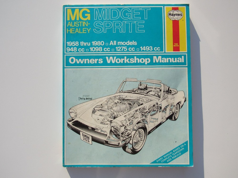 MG Midget Austin-Healey Sprite Owners Workshop Manual R.G. Haynes 1982 Haynes