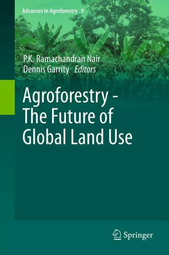 Agroforestry - The Future of Global Land Use, Hardcover by Nair, P. K. Ramach...