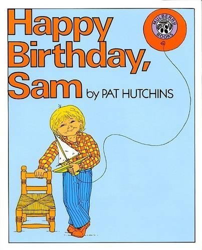 Happy Birthday, Sam, Hutchins, Pat