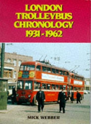London Trolleybus Chronology, 1931-62 by Webber, Mick Hardback Book The FastFREE US DELIVERY | ISBN: 0711025282 | Quality Books