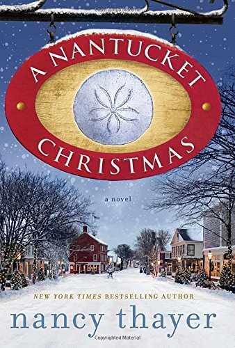 A Nantucket Christmas: A Novel - Hardcover, by Thayer Nancy - Very Good q