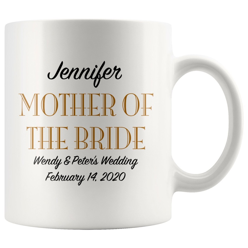 Mother Of The Bride Coffee Mug Personalized Wedding Gift White Ceramic Coffee