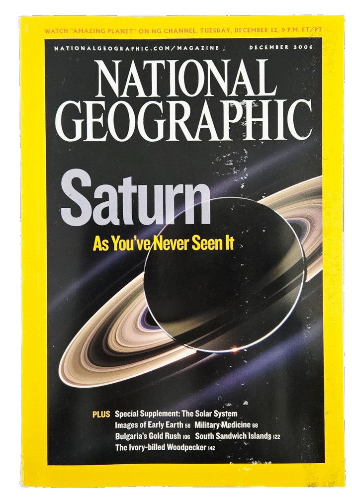 Saturn As You've Never Seen It Dec 2006 National Geographic Magazine