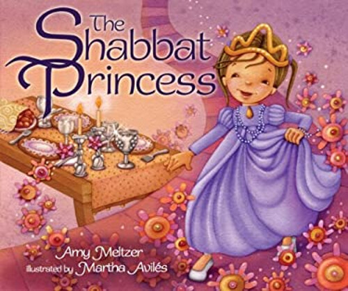 The Shabbat Princess Paperback Amy Meltzer