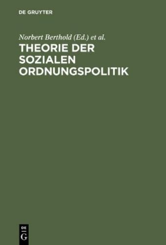 Theorie der sozialen Ordnungspolitik (Hardback)