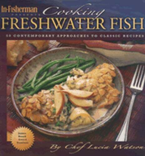 Cooking Freshwater Fish by Lucia Watson: Used