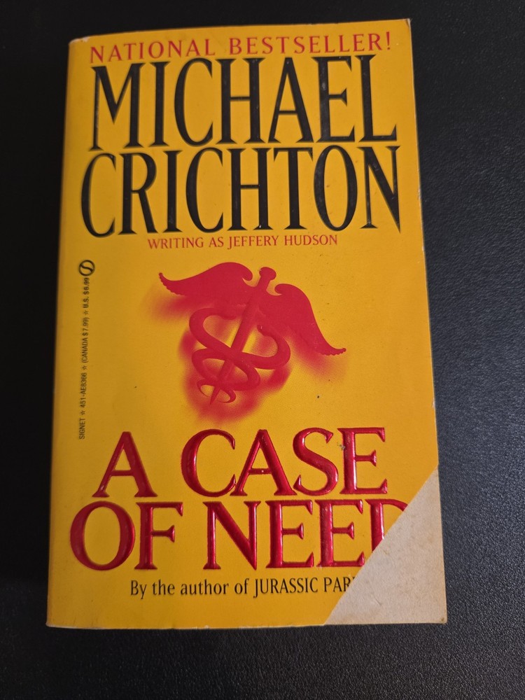 Case of Need by Michael Crichton and Jeffrey Hudson (1994, Mass Market)