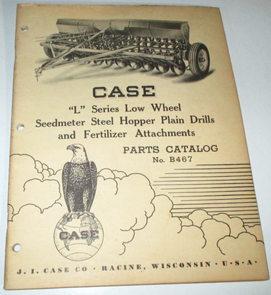 Case L Series Grain Drill Parts Catalog Manual Book B467 6-50 DEALERS ORIGINAL!