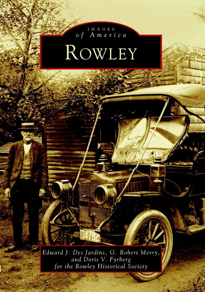 NEW Arcadia Publishing Rowley, MA 9780738510736 Images of America Trade Paperbac