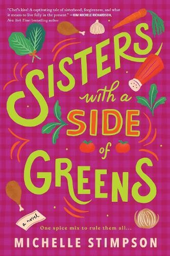 Michelle Stimpson Sisters with a Side of Greens (Paperback)Another great item from Rarewaves USA | Free delivery!