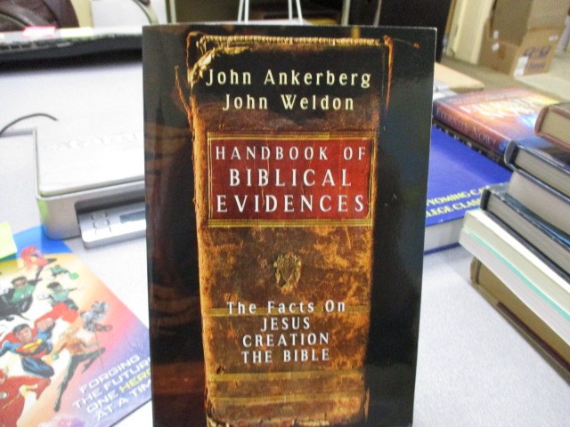 Handbook of Biblical Evidences: The Facts On Jesus Creation The Bible, Ankerberg