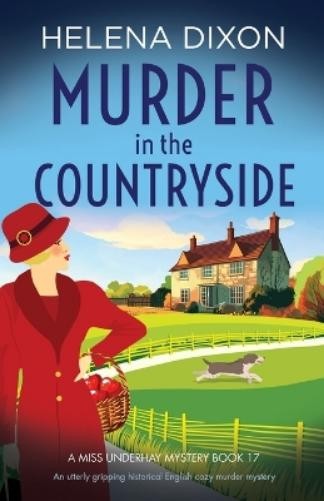 Helena Dixon Murder in the Countryside (Paperback) Miss Underhay MysteryAnother great item from Rarewaves USA | Free delivery!
