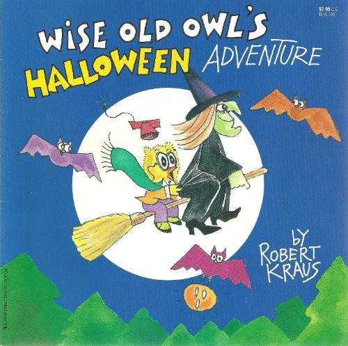 Wise Old Owl's Halloween Adventure, Kraus, Robert