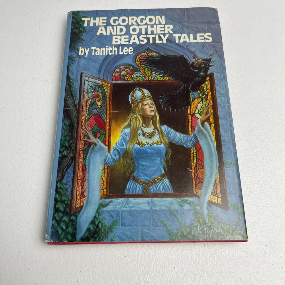 The Gorgon and Other Beastly Tales by Tanith Lee 1985 HC/DJ BCE Fantasy