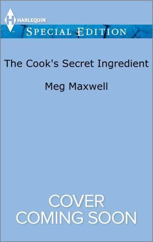 Cook's Secret Ingredient by Meg Maxwell (2017, Mass Market)