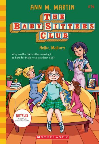 Hello, Mallory (the Baby-Sitters Club #14) by Ann M. Martin (2021, Trade ...