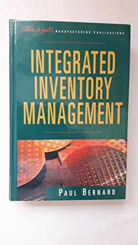 Integrated Inventory Management (Oliver - Hardcover, by Bernard Paul - Very Good