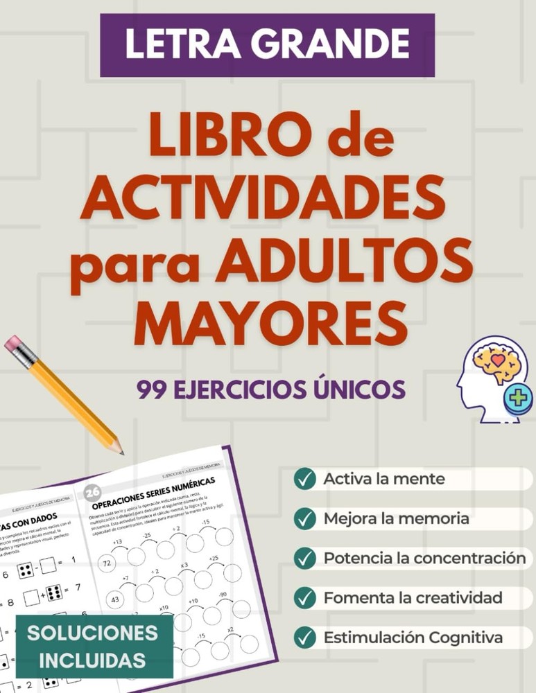 Libro de Actividades para Adultos Mayores: Juegos de memoria, ejercicios mentale