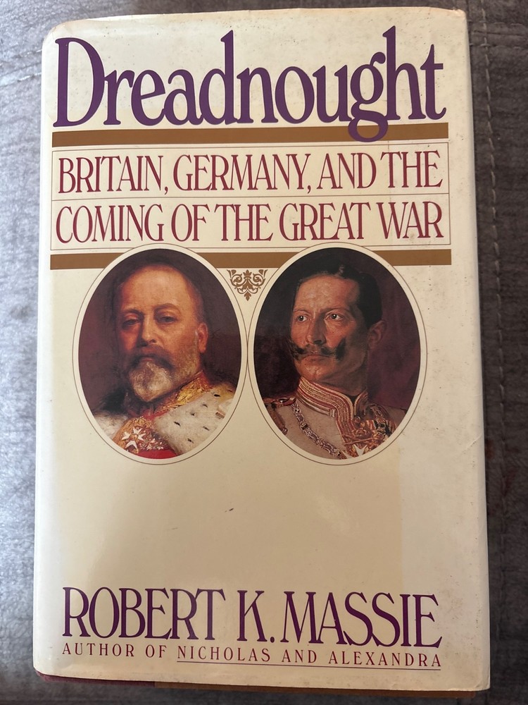 DREADNOUGHT by Robert K. Massie - 1991 1st Edition 1st Printing HC DJ