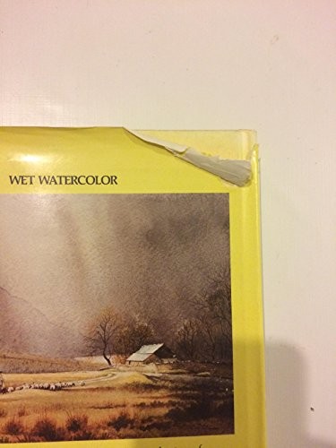 Wet Watercolor by Ball, Wilfred Hardback Book The Fast Free ShippingFREE US DELIVERY | ISBN: 0891342044 | Quality Books