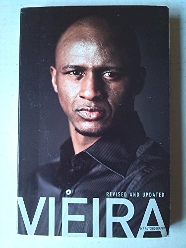 Vieira My Autobiography by Patrick Vieira Book The Fast Free ShippingFREE US DELIVERY | ISBN: 1407205188 | Quality Books