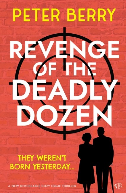 Revenge Of The Deadly Dozen