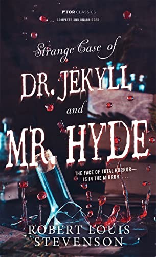 Dr. Jekyll and Mr. Hyde (Tor Classi..., Stevenson, Robe