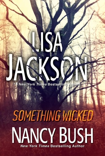 Something Wicked (The Colony) by Jackson, Lisa,Bush, Nancy, Acceptable Book
