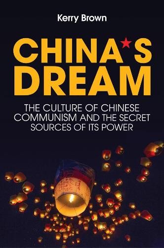 Kerry Brown China's Dream (Hardback)Another great item from Rarewaves USA | Free delivery!