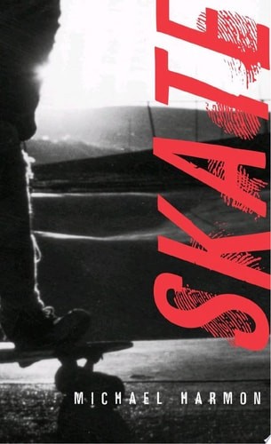 Skate by Harmon, Michael, Good Book