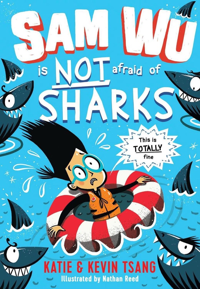Sam Wu is NOT Afraid of Sharks! by Kevin Tsang (English) Paperback Book