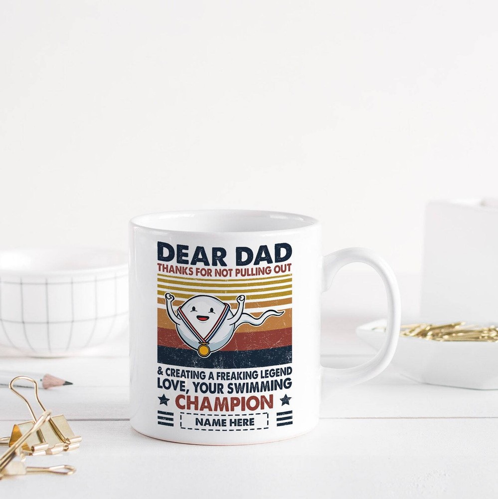 Father Day Mug Custom Name Thank Dad For Not Pulling Out
