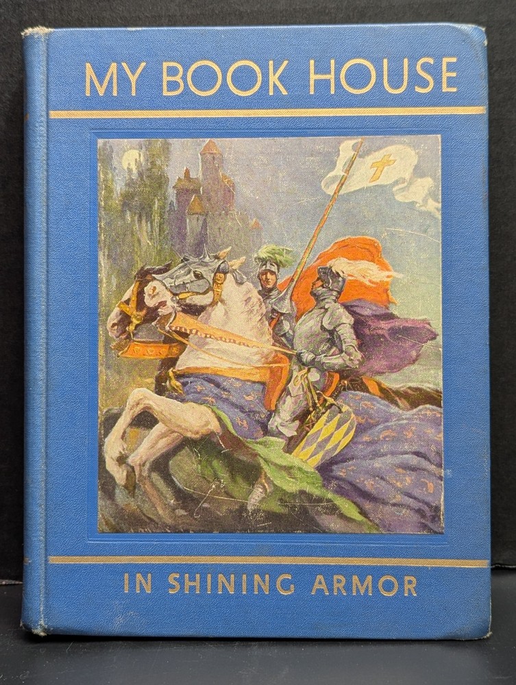 My Book House In Shining Armor 1960 Olive Beaupre Miller