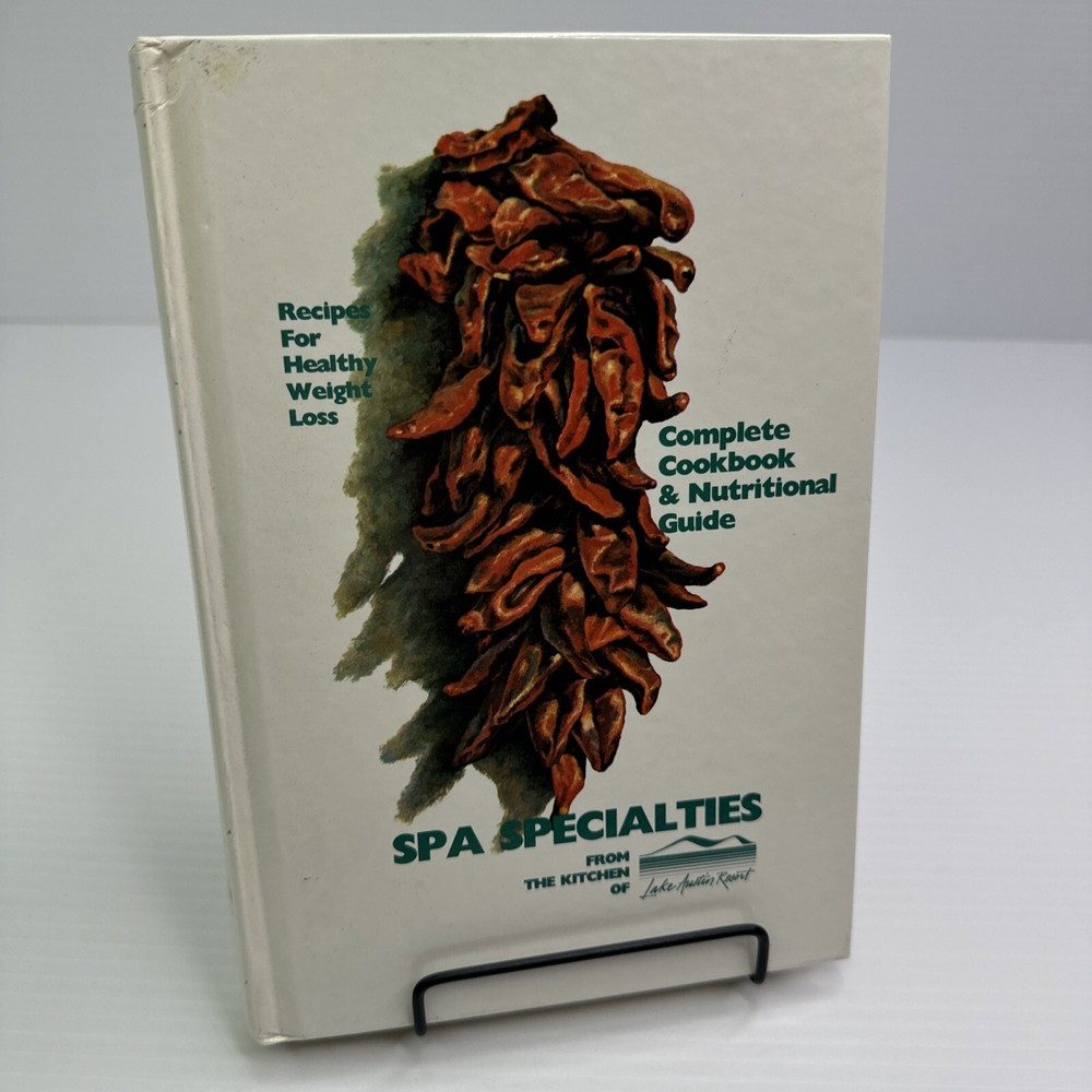 Texas Lake Austin Resort Recipes Spa Specialties from Kitchen Deborah Evans 1990