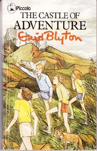 The Castle of Adventure By Enid Blyton. 9780330243193
