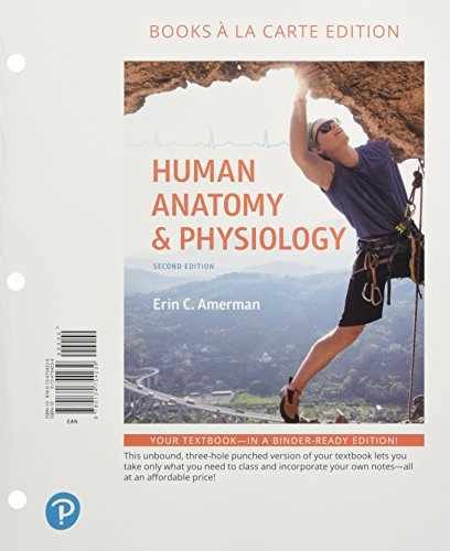 Human Anatomy & Physiology - Loose Leaf, by Amerman Erin - Acceptable w