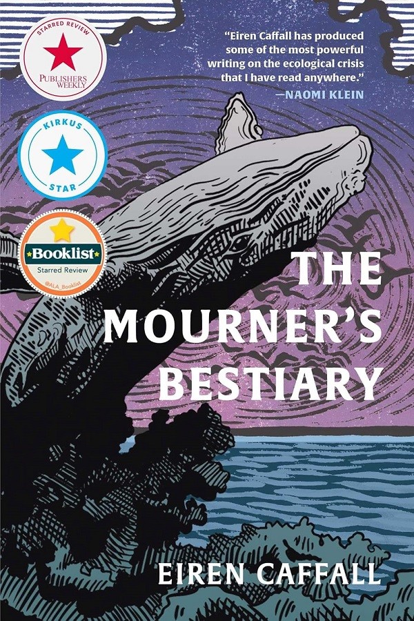 The Mourner's Bestiary by Eiren Caffall (hardcover)