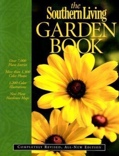The Southern Living Garden Book: Completely Revised, All-New Editionby Bender, Steve | PB | Good