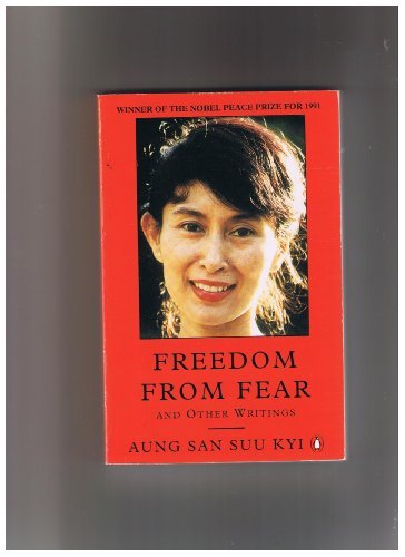 Freedom from Fear and Other Writings By Aung San Suu Kyi. 978014