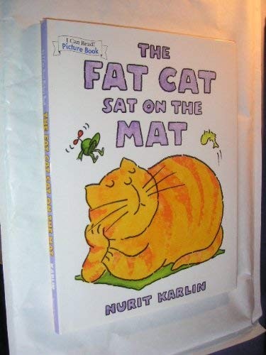 The Fat Cat Sat on the Mat (I Can Read Books) - Hardcover - GOOD