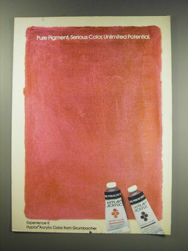 1991 Grumbacher Hyplar Acrylic Color Ad - Pure pigment, serious color