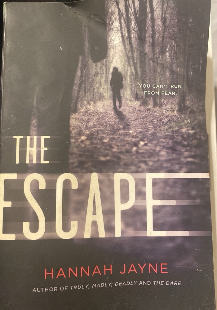 The Escape – Hannah JayneType: Young Adult Thriller / Suspense