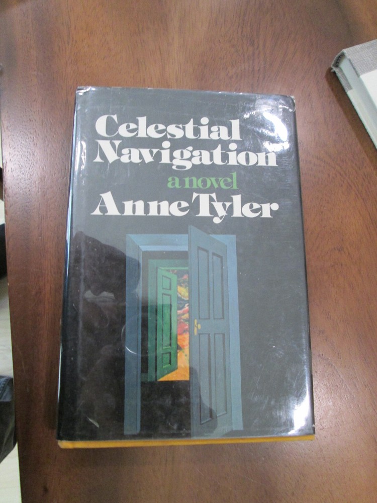 Anne Tyler CELESTIAL NAVIGATION First Edition in jacket 1974