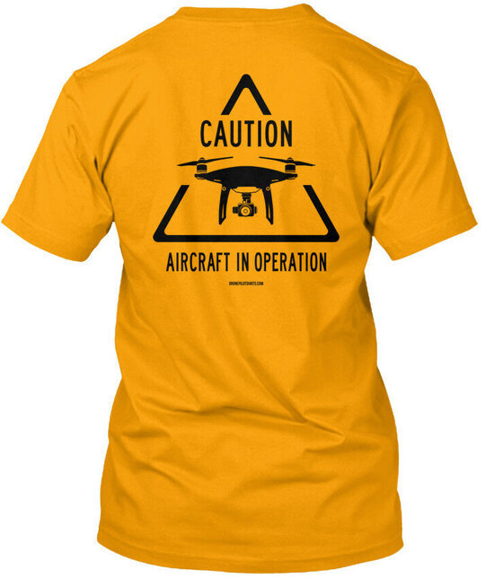 Drone Pilot S Caution Black Ink T-Shirt Made in the USA Size S to 5XL