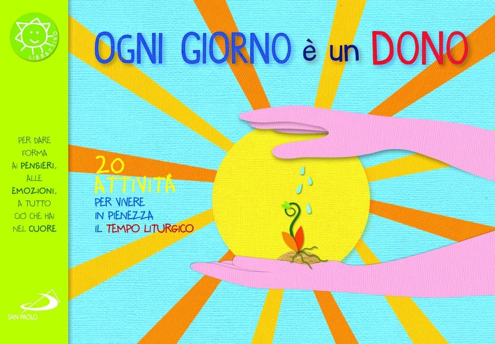 Laura Salvi Ogni giorno è un dono. 20 attività per vivere in pienezz (Paperback)Another great item from Rarewaves USA | Free delivery!